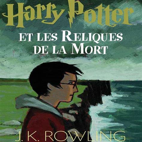 HP 7 Harry Potter Et Les Reliques De La Mort Livre Audio Harry