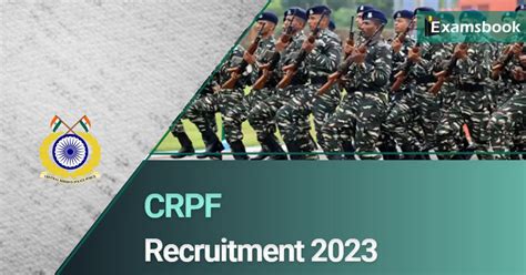 CRPF Recruitment 2023 Notification Out For SI ASI Posts