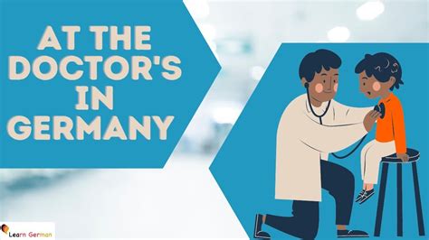 What Do You Call A Doctor In Germany A Simple Question With Complex Cultural Answers