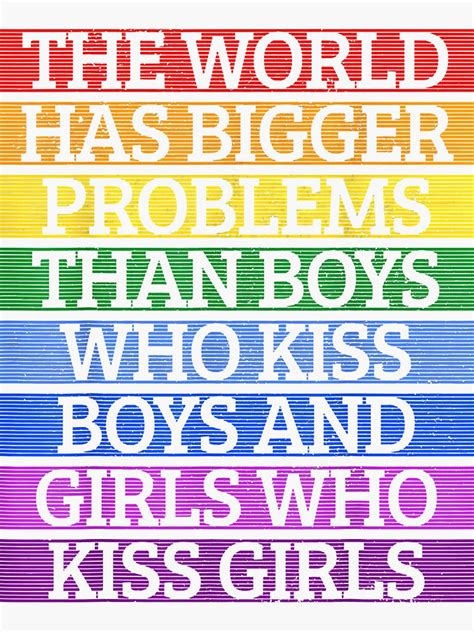 Pride Allyship Gay Pride Month Lgbt The World Has Bigger Problems Rainbow Sticker For Sale By