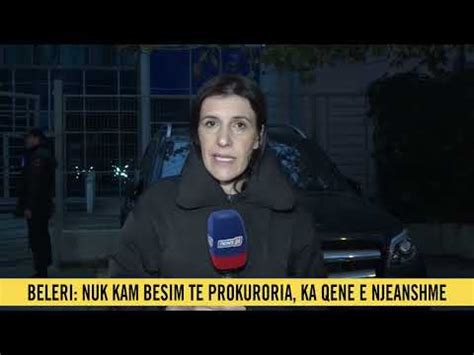 Skam besim te prokuroria Beleri refuzoi të dëshmonte në procesin