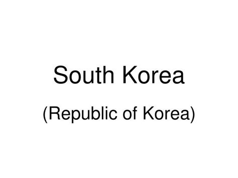 Ppt South Korea Powerpoint Presentation Free Download Id4721996