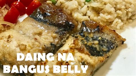 Daing Na Bangus Belly Healthy No Fry Recipe Pinoy Flavor YouTube