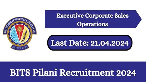 BITS Pilani Recruitment 2024 New Opportunity Out Check Post Salary