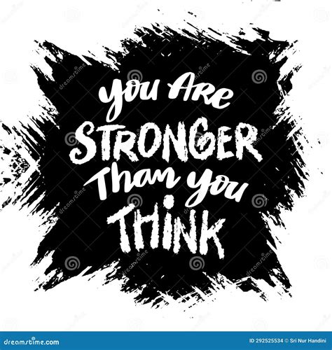 You Are Stronger Than You Think Inspirational Quote Stock Vector