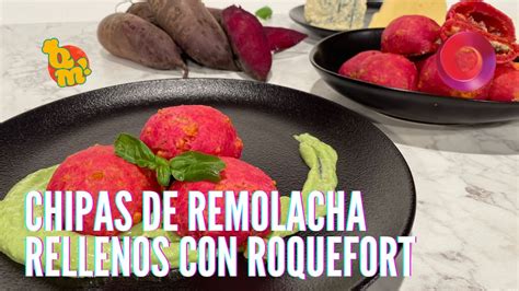 Chipas De Remolacha Rellenos Con Roquefort Qu Ma Ana Youtube