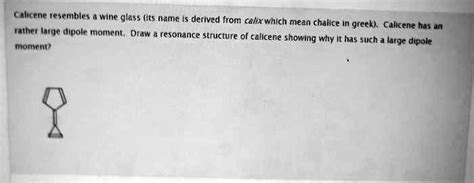 Solved Calicene Resembles Wine Glass Its Name Is Derived From Calix