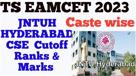 Ts Eamcet Jntuh Cutoff Marks Ranks In Ts Eamcet Youtube