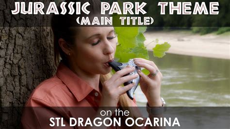 Jurassic Park Theme On Stl Dragon Ocarina Youtube