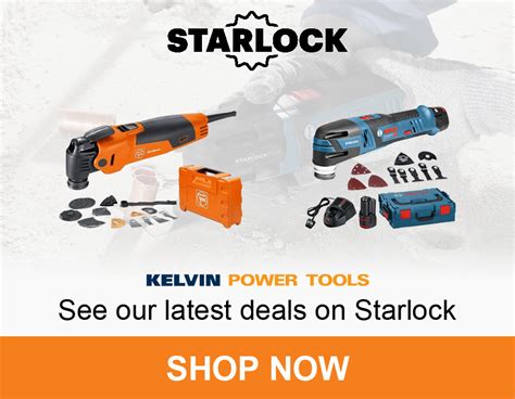 Starlock: The NEW Bosch and Fein Multi-Tool System - Kelvin Power Tools ...