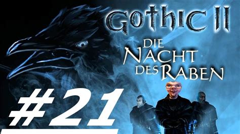 Let s Play Gothic 2 L Hiver Edition 21 ARENAKÄMPFE und ein KRAUTPAKET