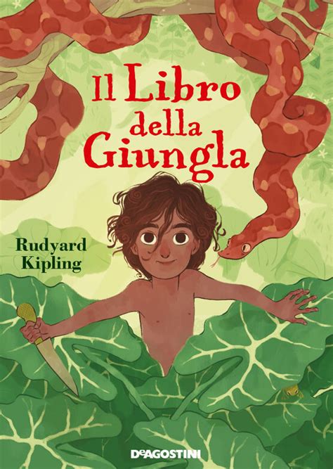 Il Libro Della Giungla Di Rudyard Kipling Libri De Agostini Libri