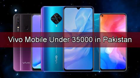 Vivo Mobile Under 35000 In Pakistan September 2023