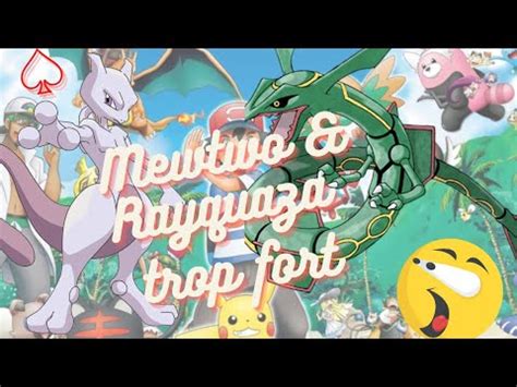 Mewtwo et Rayquaza dans la même session quelle chance Trainer