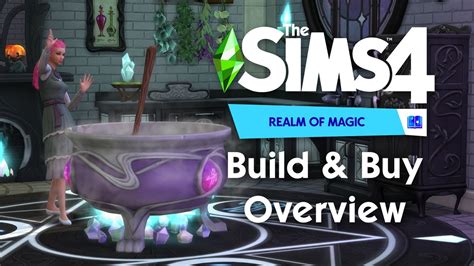 Build Buy Overview The Sims 4 Realm Of Magic YouTube