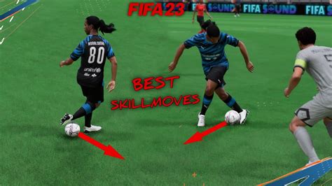 The Best Overpowered Skill Moves In FIFA 23 Learn This Unstoppable