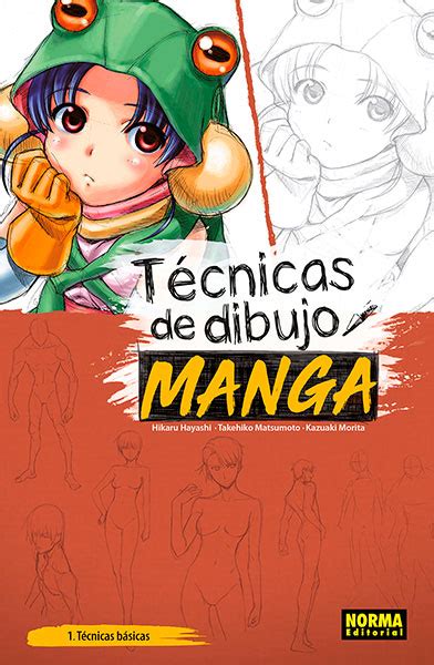 TÉCNICAS DE DIBUJO MANGA 1 Norma Editorial