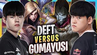 GUMAYUSI Vs DEFT T1 Gumayusi Plays Jhin ADC Vs DK De Doovi