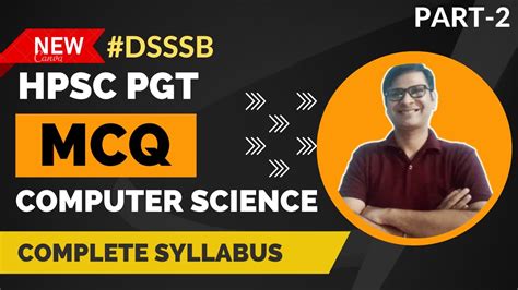 Hpsc Pgt Computer Science Mcq With Explanation Dsssb Cs Mcq Part