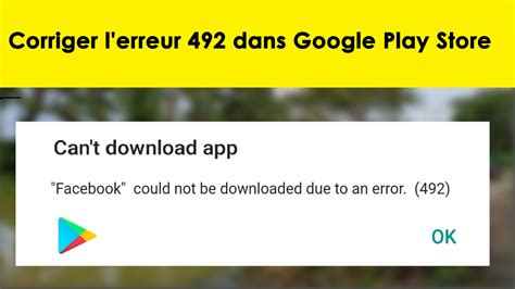 8 façons de corriger l erreur 492 dans Google Play Store