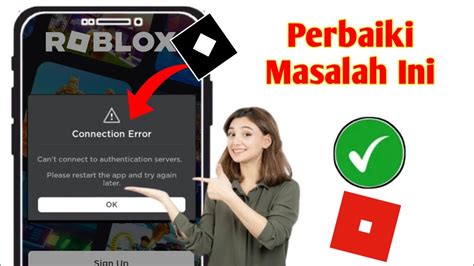 Perbaiki Maaf Ada Masalah Saat Menjangkau Server Kami Di Roblox