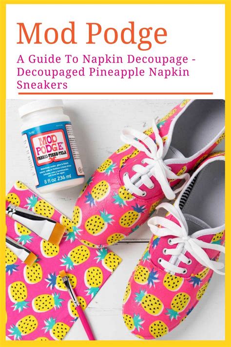 Decoupaged Pineapple Napkin Sneakers Project Diy Mod Podge Mod Podge