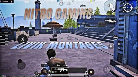 Livik Montages Gameplay Part Nitrogaming Youtube