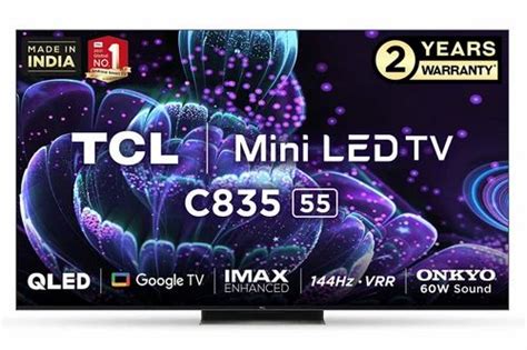 TCL C835 Mini LED Smart 4K QLED Android Google Smart At Rs 249990