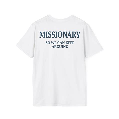 Missionary So We Can Keep Arguing Shirt - Funny Tiktok Tee - AshBubble