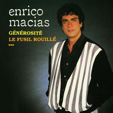 Enrico Macias Album G N Rosit Date De Sortie