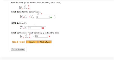 Solved Find The Limit If An Answer Does Not Exist Enter Chegg