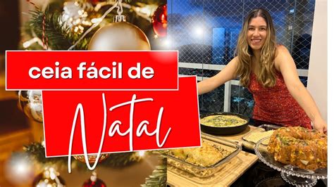 CEIA DE NATAL COMPLETA só ingrediente simples YouTube