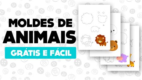 Moldes De Animais Em Eva Para Imprimir Gr Tis E F Cil