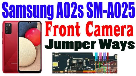 Samsung A02s SM A025 Front Camera Problem Repair All Supply Line Jumper