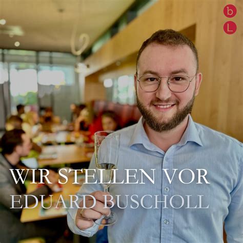 Teamvorstellung Eduard Buscholl Beratergruppe Leistungen