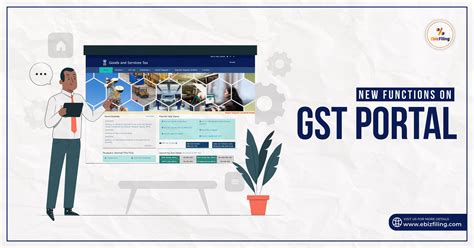 New Function Of Gst Portal Ebizfiling