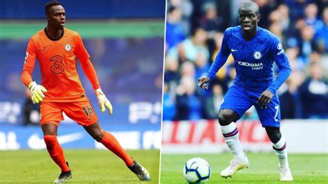 Chelsea Injury Update Ngolo Kante Edouard Mendy Fit And Available