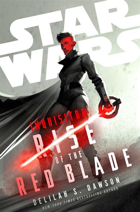 Star Wars Inquisitor Rise Of The Red Blade Synopsis Revealed