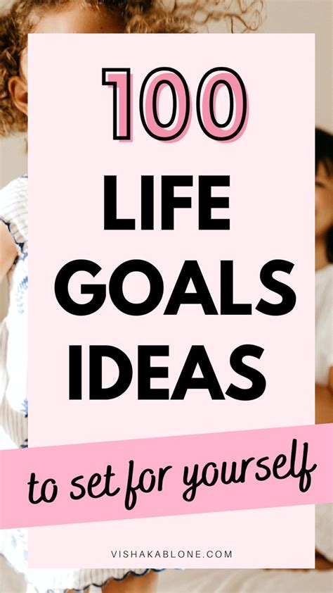 100 Life Goals Ideas for Personal Growth