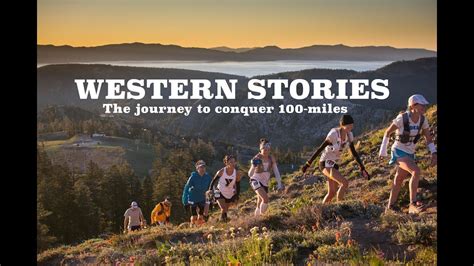 Western Stories Clips From The 2016 Western States 100 Mile Race Youtube