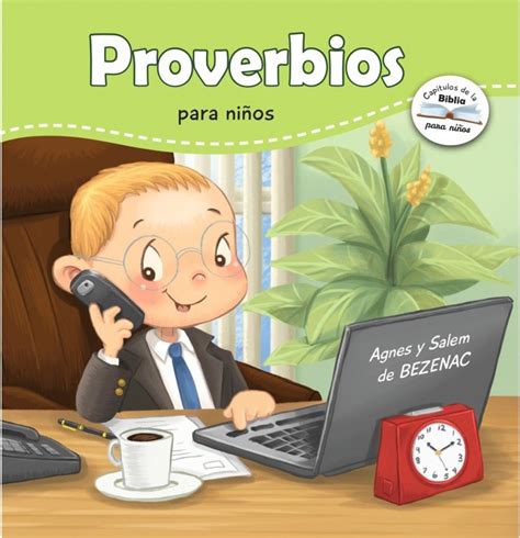 Proverbios Para Niños Capítulos De La Biblia Para Niños 9781634742627