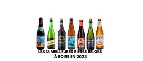 les  meilleures bieres belges  boire en  univers des verres