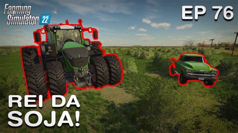 Rei Da Soja Ep Vamos Expandir Ano Matopiba Map Farming