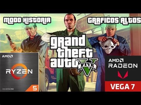 Gta V Ryzen G Modo Historia Youtube