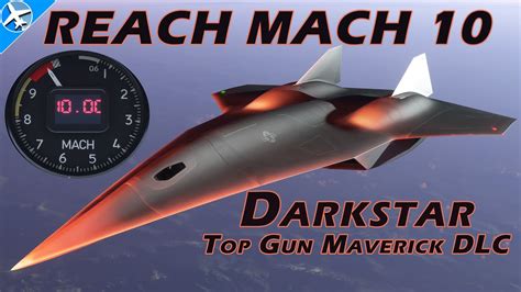 Top Gun Maverick S Darkstar How To Reach Mach Microsoft Flight