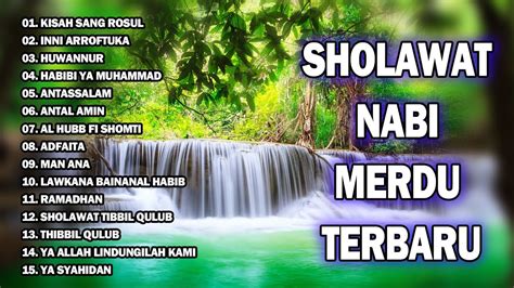 Sholawat Nabi Merdu Terbaru Penyejuk Hati Penenang Pikiran