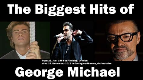 The Biggest Hits Of George Michael 1963 2016 Best Of George Michael