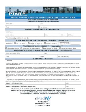 Fillable Online EMEDNY PTAR MMTP FACILITY ADMINISTRATOR USER ID REQUEST