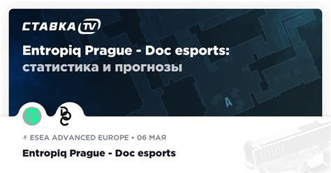 Entropiq Prague Doc Esports Tv