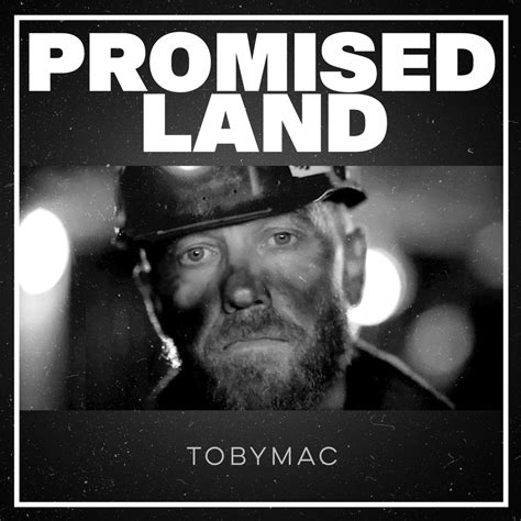 TobyMac Debuts New Single Music Video For Promised Land